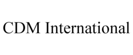 CDM INTERNATIONAL trademark