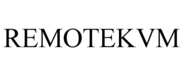 REMOTEKVM trademark