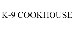 K-9 COOKHOUSE trademark