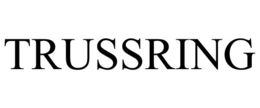 TRUSSRING trademark