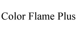 COLOR FLAME PLUS trademark