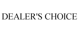 DEALER'S CHOICE trademark