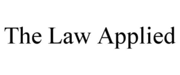 THE LAW APPLIED trademark