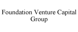 FOUNDATION VENTURE CAPITAL GROUP trademark