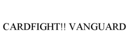 CARDFIGHT!! VANGUARD trademark