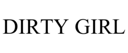 DIRTY GIRL trademark