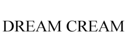 DREAM CREAM trademark