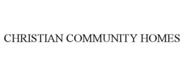 CHRISTIAN COMMUNITY HOMES trademark