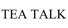 TEA TALK trademark