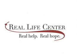 REAL LIFE CENTER REAL HELP REAL HOPE trademark