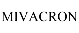 MIVACRON trademark