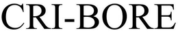 CRI-BORE trademark