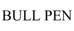 BULL PEN trademark
