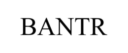 BANTR trademark