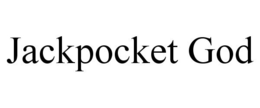 JACKPOCKET GOD trademark