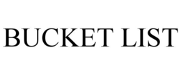 BUCKET LIST trademark
