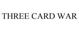 THREE CARD WAR trademark
