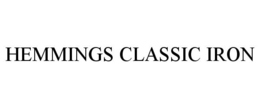 HEMMINGS CLASSIC IRON trademark