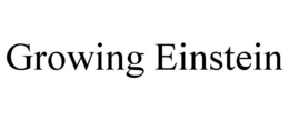 GROWING EINSTEIN trademark