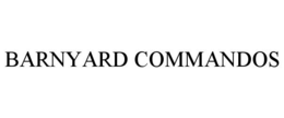 BARNYARD COMMANDOS trademark