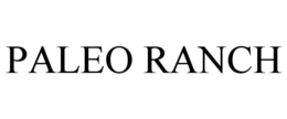 PALEO RANCH trademark