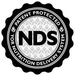 NDS PATENT PROTECTED YOR NUTRITION DELIVERY SYSTEM trademark