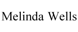 MELINDA WELLS trademark