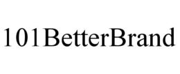 101BETTERBRAND trademark