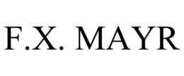 F.X. MAYR trademark