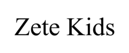 ZETE KIDS trademark