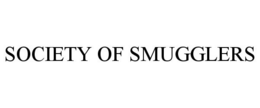 SOCIETY OF SMUGGLERS trademark