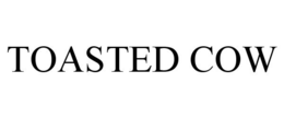 TOASTED COW trademark