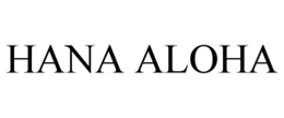 HANA ALOHA trademark