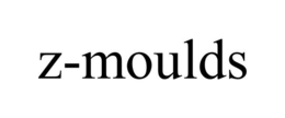 Z-MOULDS trademark