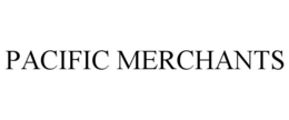 PACIFIC MERCHANTS trademark