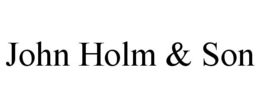 JOHN HOLM & SON trademark