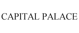 CAPITAL PALACE trademark
