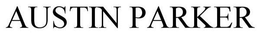 AUSTIN PARKER trademark