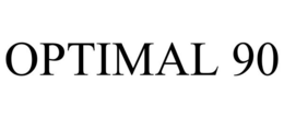 OPTIMAL 90 trademark