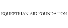 EQUESTRIAN AID FOUNDATION trademark