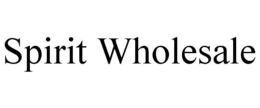 SPIRIT WHOLESALE trademark