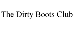 THE DIRTY BOOTS CLUB trademark