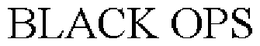 BLACK OPS trademark