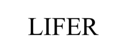 LIFER trademark