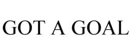 GOT A GOAL trademark