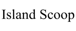 ISLAND SCOOP trademark