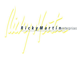 RICKY MARTIN RICKY MARTIN ENTERPRISES trademark