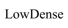 LOWDENSE trademark