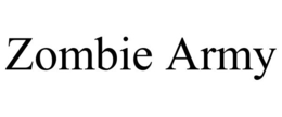 ZOMBIE ARMY trademark