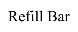 REFILL BAR trademark